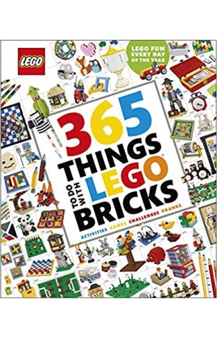 365 Things to Do with LEGO® Bricks Hardcover